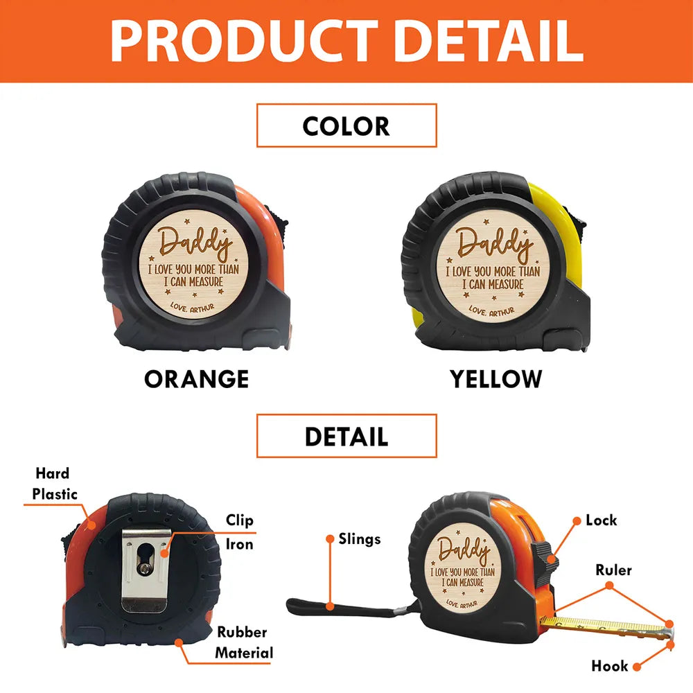 Dad I Love You More Than I Can Measure - Personalized Custom Tape Measure, Father's Day Birthday Gift for Dad, Grandpa
