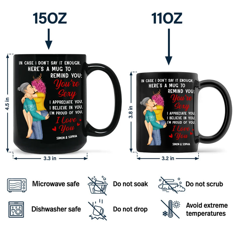 In Case I Don't Say It Enough Couples - Personalized Black Ceramic Mug