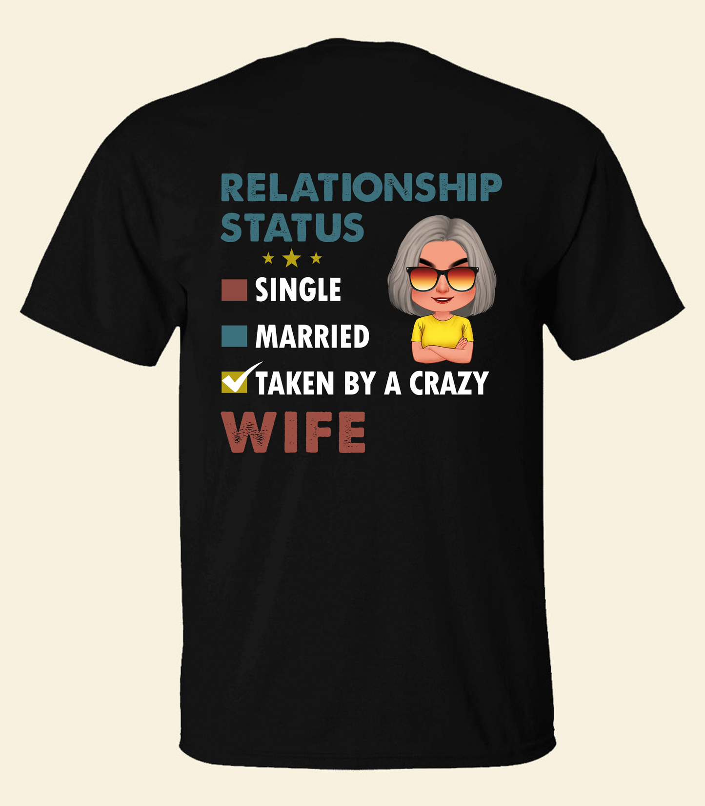 Personalized Relationship Status T-shirt, Sweatshirt, Hoodie Gifts For Him, Married To A Crazy Wife, Custom Shirts