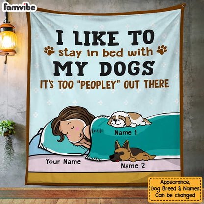 Personalized Stay In Bed With My Dog Blanket, Custom Dog Lover Sherpa Fleece Blanket, Christmas Gift for Dog Mom, Girl with Her Dogs Blanket
