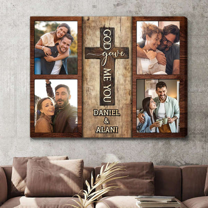 God Gave Me You – Custom Photo Rustic Wood Collage Personalized Gifts For Couple