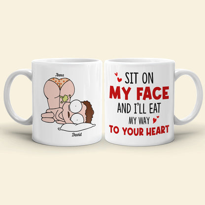 Sit On My Face Ceramic Mug, Gift For Couple, Personalized Mug, Funny Couple Mug, Valentine Anniversary Mug