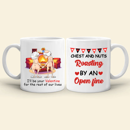 Personalized Funny Old Couple Ceramic Mug - Christmas Gift Idea For Couple - Chest And Nuts Roasting By An Open Fire