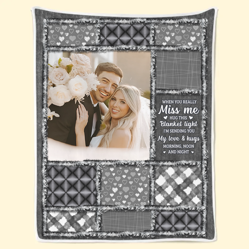 Custom When You Really Miss Me Hug This Blanket v2 - Personalized Fleece Blanket, Sherpa Blanket, Valentine Anniversary Gift for Couple