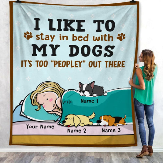 Personalized Stay In Bed With My Dog Blanket, Custom Dog Lover Sherpa Fleece Blanket, Christmas Gift for Dog Mom, Girl with Her Dogs Blanket