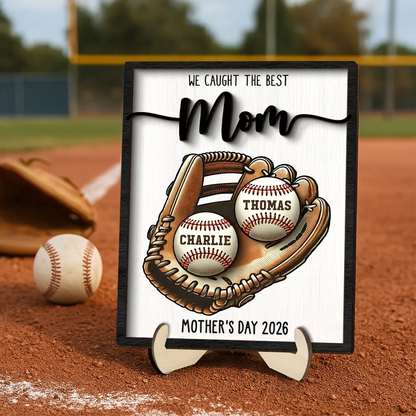 We Caught The Best Mom Baseball, Softball - Personalized 2-Layered Wooden Plaque - Gift for Mom, Gift for Grandma, Gift for Wife