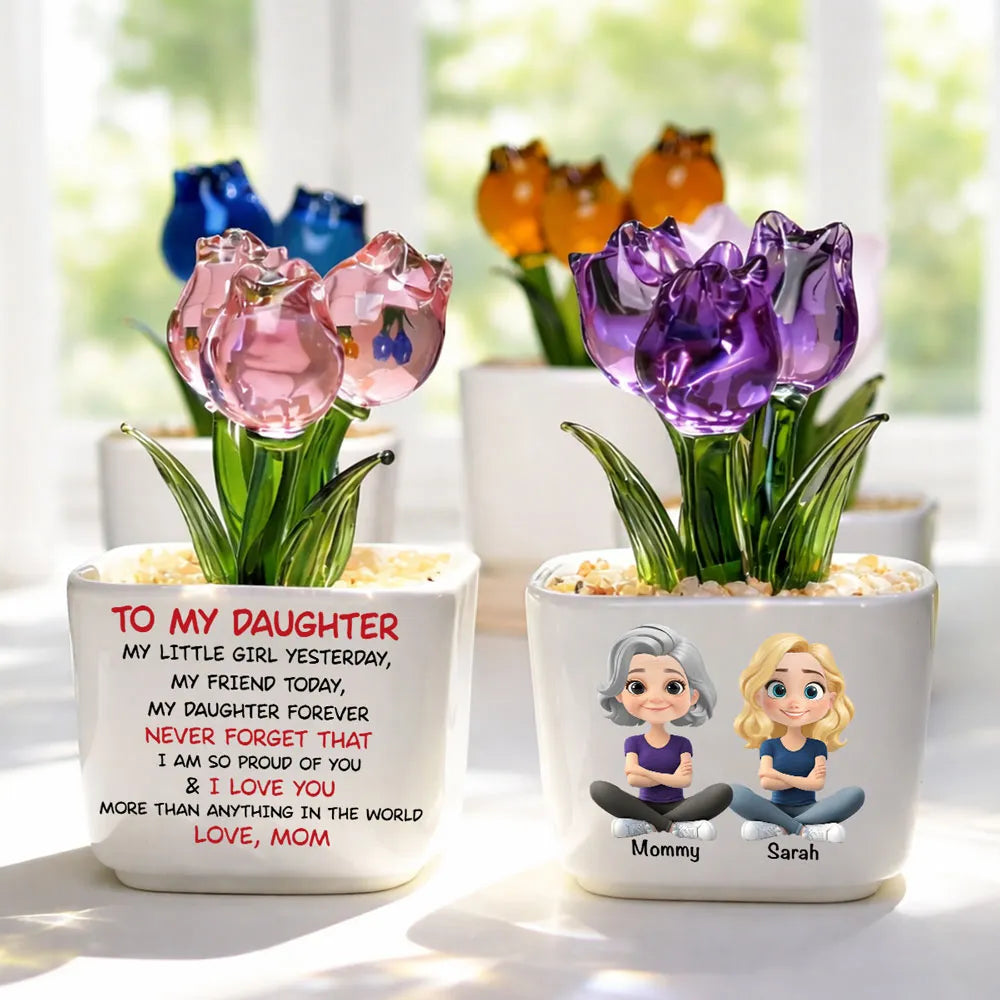 My Daughter Forever - Personalized Custom Glass Everlasting Tulips, Gift from Mom to Daughter, Mother's Day Gift