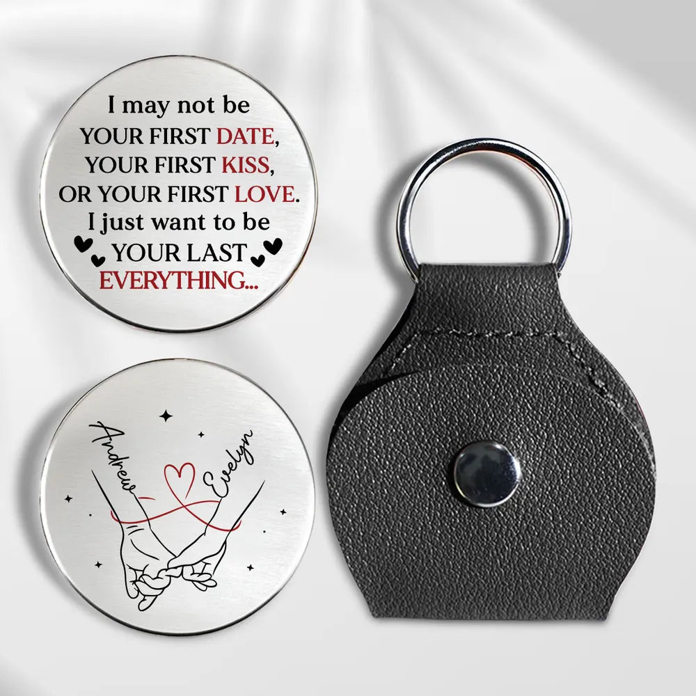 Your Last Everything - Personalized Custom Pocket Hug