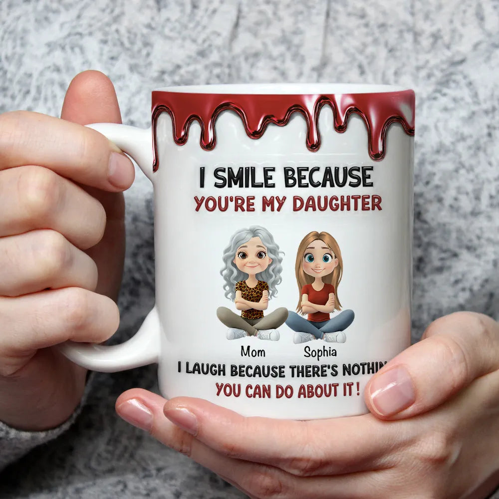 Because You Are My Son - Personalized Custom 3D Inflated Effect Mug, Ceramic Mug Gift for Son & Daughter