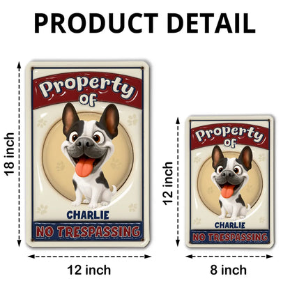 No Trespassing Ver Caricature Dog - Personalized Custom 3D Inflated Effect Metal Sign