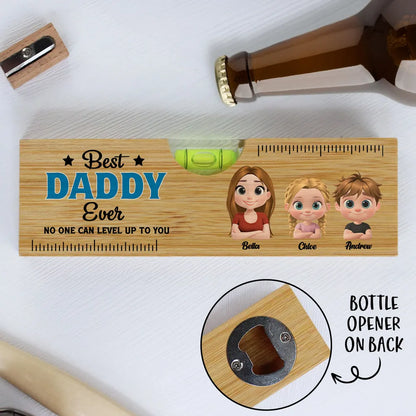 No One Measures Up To You - Personalized Custom Wooden Spirit Level Bottle Opener, Gift for Dad, Grandpa, Husband