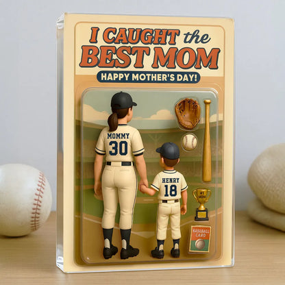 We Caught the Best Baseball Mom Personalized Acrylic Block Plaque - Gift for Mom, Gift for Grandma, Gift for Wife