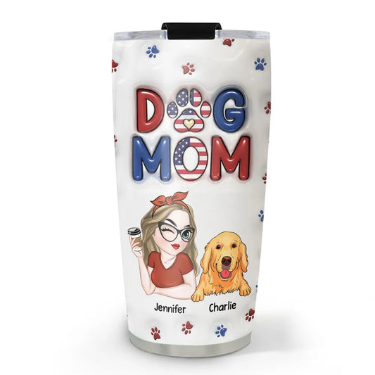 Lovely Dog Mom v3 20oz Tumbler - Personalized Custom 3D Inflated Effect Tumbler, Gift for Dog Mom