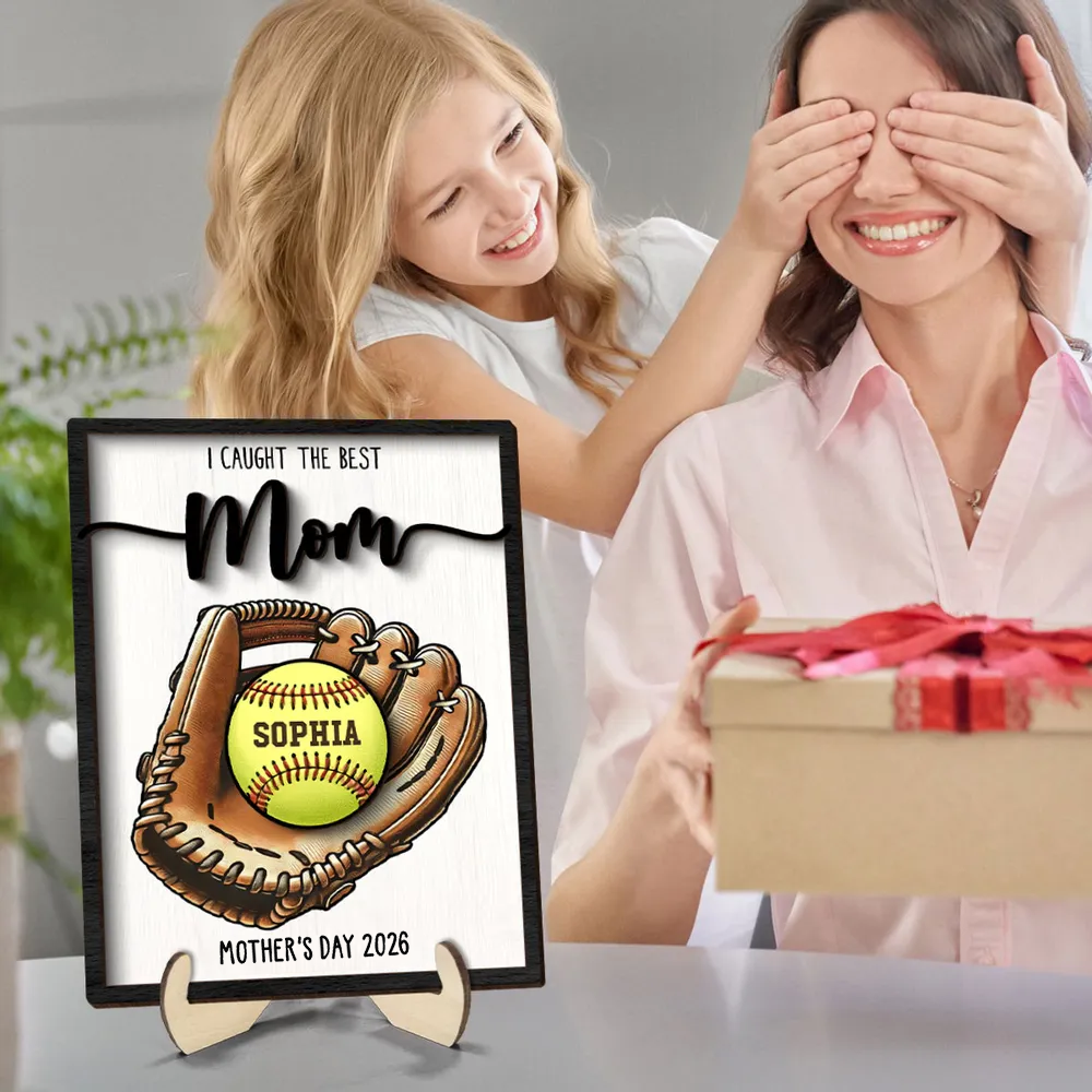 We Caught The Best Mom Baseball, Softball - Personalized 2-Layered Wooden Plaque - Gift for Mom, Gift for Grandma, Gift for Wife