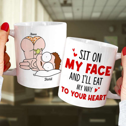 Sit On My Face Ceramic Mug, Gift For Couple, Personalized Mug, Funny Couple Mug, Valentine Anniversary Mug