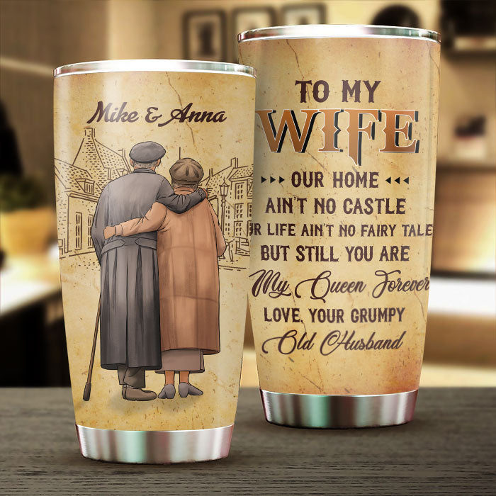 My Wife Is My Queen Forever - Gift For Couples, Personalized Tumbler