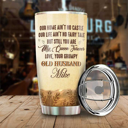Custom Tumbler - Personalized Anniversary Wedding Gifts For Husband And Wife, Him And Her - To My Wife, You Are My Queen Forever
