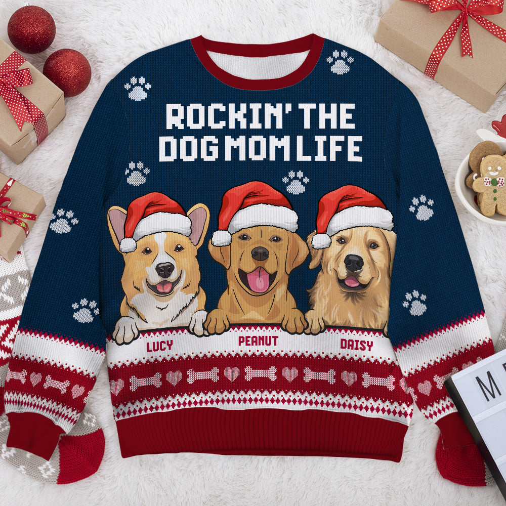Rockin' The Dog Mom Life Ugly Sweater - Personalized Custom Unisex Ugly Christmas Sweatshirt, Wool Sweatshirt, All-Over-Print Sweatshirt - Gift For Dog Lovers, Pet Lovers, Christmas Gift