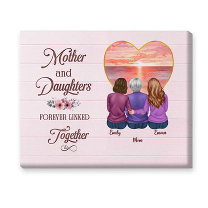 Mother's Day 2026 - Gift For Mom, Gift For Sisters - Mother & Daughters Forever Linked Together V3 - Personalized Wrapped Canvas