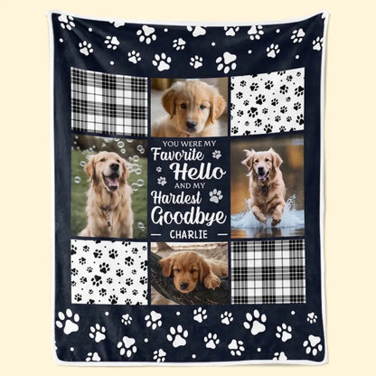Custom Photo Blanket - Personalized Christmas Memorial Sympathy Gifts For Dogs, Cats - You Were My Favorite Hello And My Hardest Goodbye