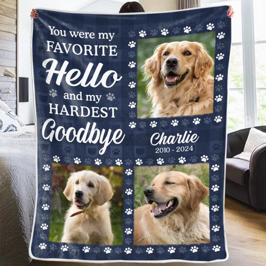 Custom Photo You Were My Favorite Greeting And Hardest Parting - Memorial Personalized Custom Blanket - Sympathy Gift For Pet Owners, Pet Lovers
