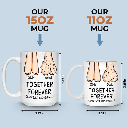 Together Forever - Couple Personalized Custom Ceramic Mug - Gift For Husband Wife, Anniversary