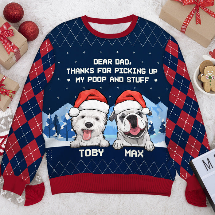 Dear Dad & Mom Thanks For Picking Up My Stuff Ugly Sweater - Personalized Custom Unisex Ugly Christmas Sweatshirt - Gift For Dog Lovers, Pet Lovers, Christmas Gift