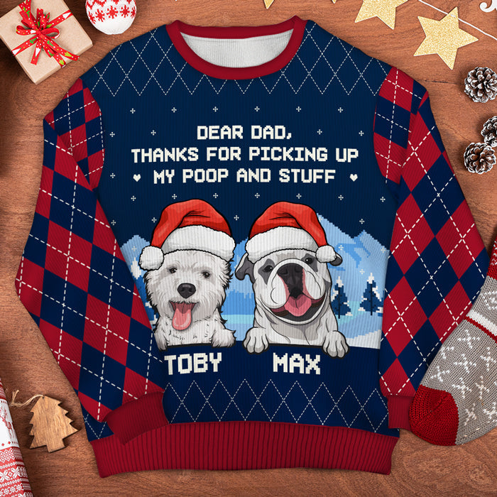 Dear Dad & Mom Thanks For Picking Up My Stuff Ugly Sweater - Personalized Custom Unisex Ugly Christmas Sweatshirt - Gift For Dog Lovers, Pet Lovers, Christmas Gift