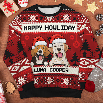 Merry Christmas, Happy Howliday Ugly Sweater - Personalized Custom Unisex Ugly Christmas Sweatshirt, All-Over-Print Sweatshirt - Gift For Dog Lovers, Pet Lovers, Christmas Gift