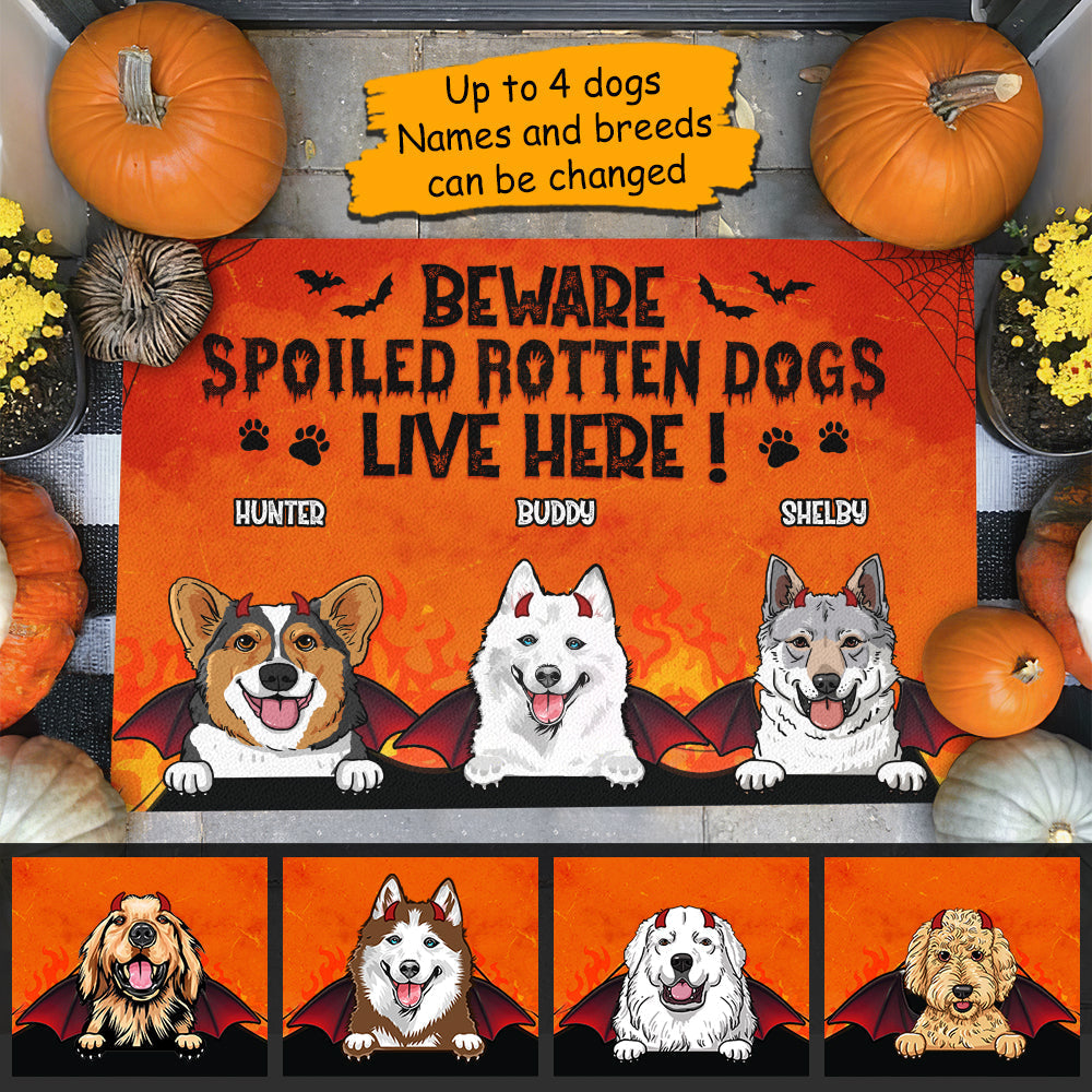 Beware Spoiled Rotten Dogs Live Here - Dogs Halloween - Personalized Decorative Mat