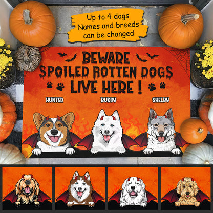 Beware Spoiled Rotten Dogs Live Here - Dogs Halloween - Personalized Decorative Mat