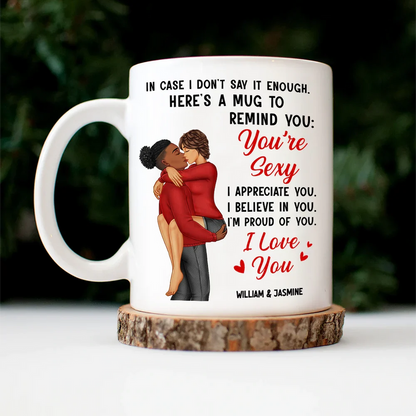 In Case I Don't Say It Enough Couples - Personalized Black Ceramic Mug