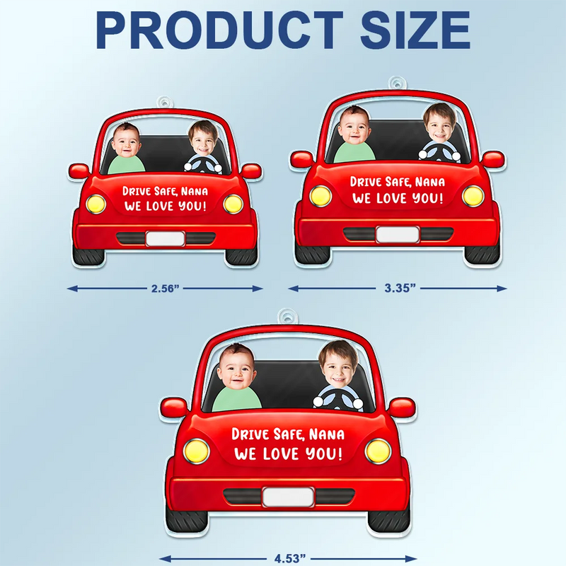 Custom Photo Drive Safe Daddy Funny Kids - Personalized Acrylic Car Hanger