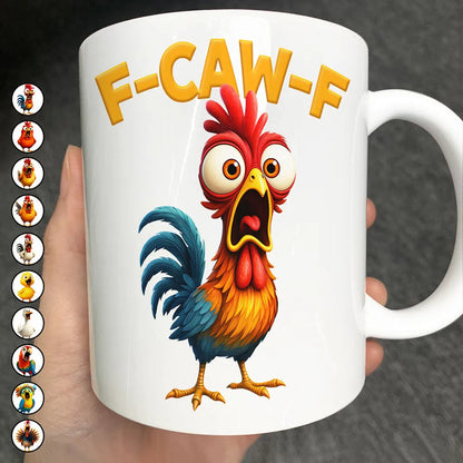 Funny Chicken F-Caw-F - Personalized Ceramic Mug, Gift for Dad, Funny Mug