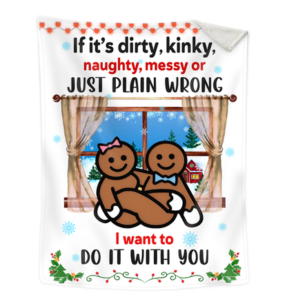 If It's Dirty Kinky Naughty Personalized Christmas Couple Blanket, Christmas Gift for Wife Husband, Adult Humor Gift