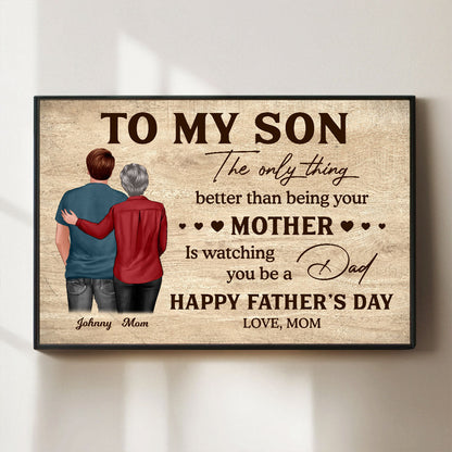 To My Son Happy Father's Day - Personalized Poster - Heartfelt Father's Day Gift For Son