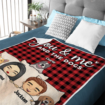 You Me And Fur Babies - Dog & Cat Personalized Custom Blanket - Christmas Birthday Gift For Pet Owners, Pet Lovers