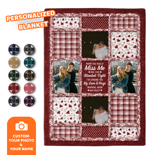 Custom When You Really Miss Me Hug This Blanket - Personalized Fleece Blanket, Sherpa Blanket, Valentine Anniversary Gift for Couple