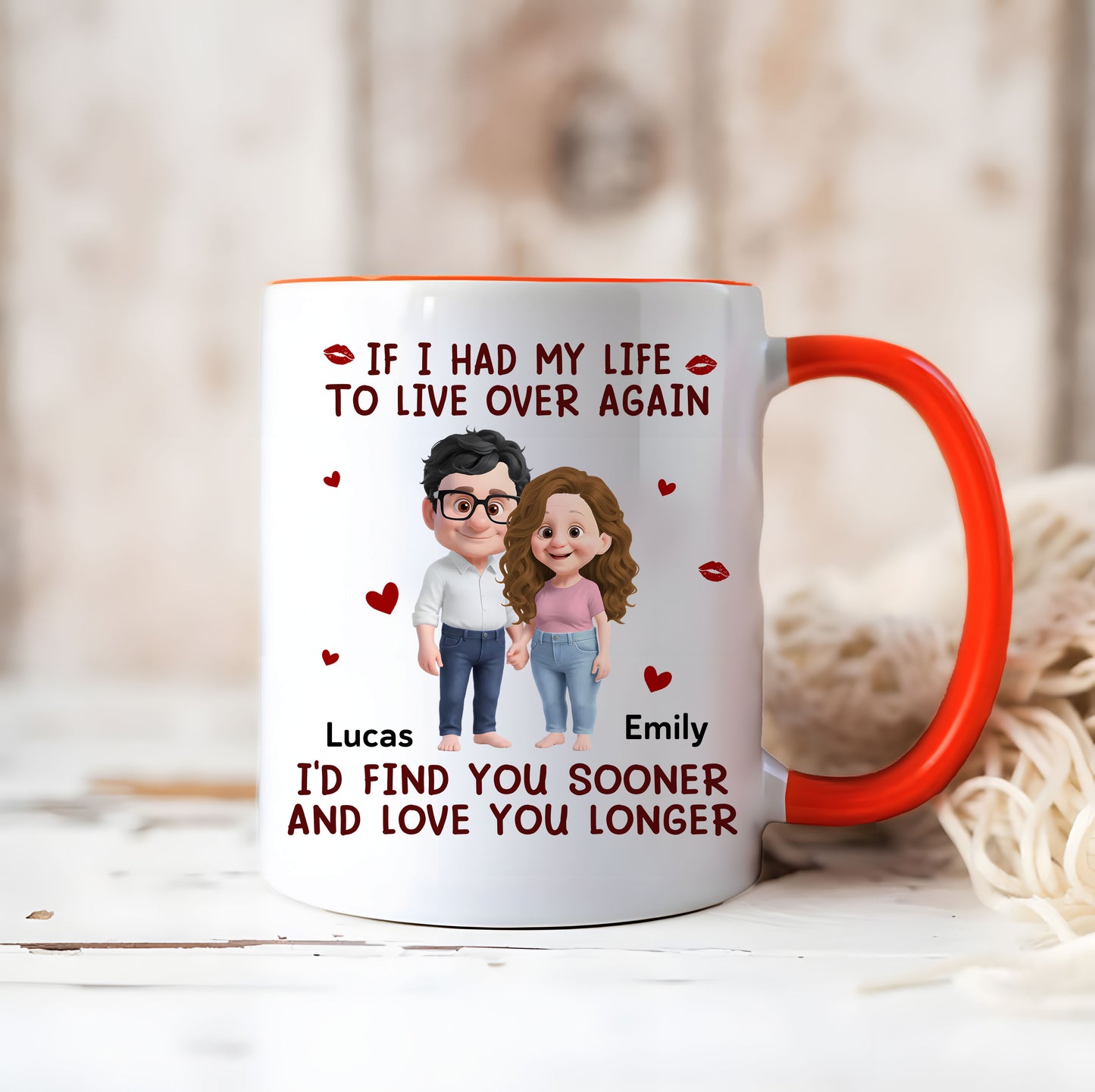 If I Had My Life To Live Over Again Accent Mug - Personalized Custom Coffee Mug for Wife & Husband, Valentine's Gift