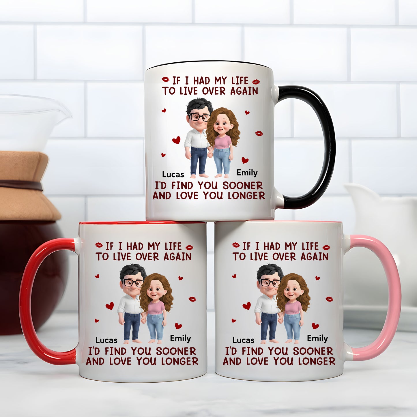 If I Had My Life To Live Over Again Accent Mug - Personalized Custom Coffee Mug for Wife & Husband, Valentine's Gift