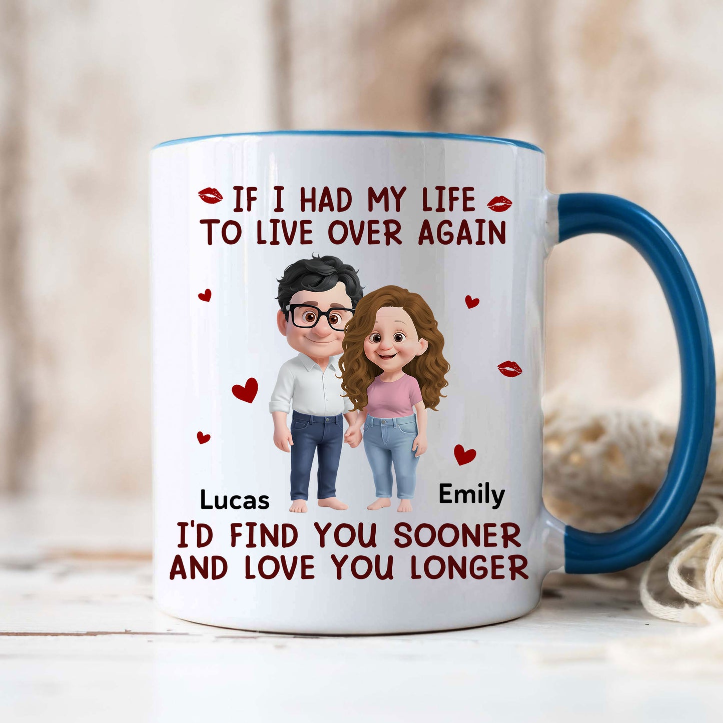 If I Had My Life To Live Over Again Accent Mug - Personalized Custom Coffee Mug for Wife & Husband, Valentine's Gift