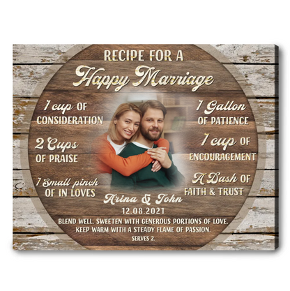 Recipe For A Happy Marriage – Wedding Gift Rustic Custom Photo Canvas Wall Art