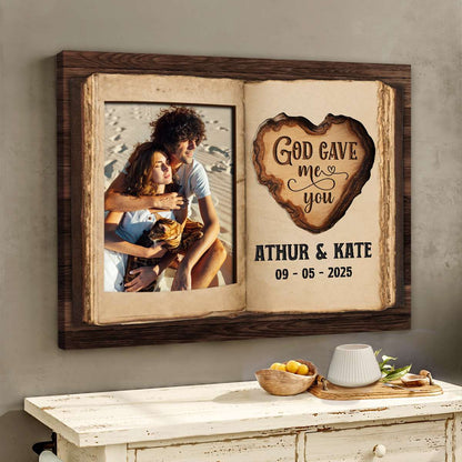 God Gave Me You – Personalized Gift for Couple Photo Love Book Canvas Wall Art