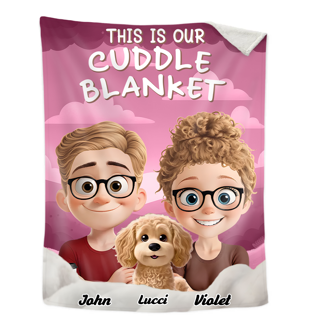 This Is Our Cuddling Blanket - Dog & Cat Personalized Custom Blanket - Gift For Pet Owners, Pet Lovers