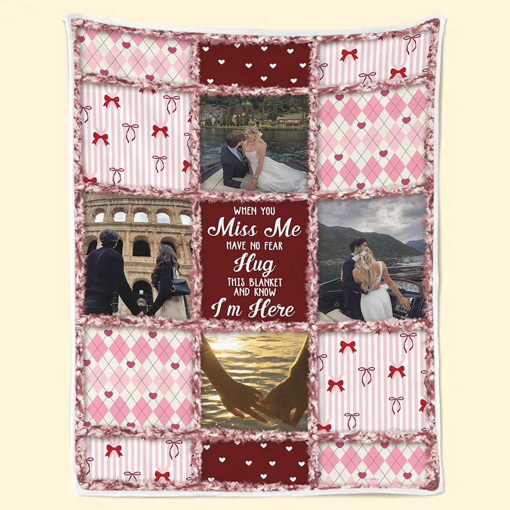 Custom When You Really Miss Me Hug This Blanket - Personalized Fleece Blanket, Sherpa Blanket, Valentine Anniversary Gift for Couple, Boyfriend, Girlfriend