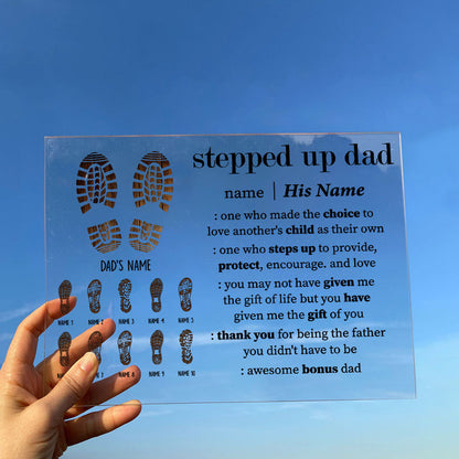 Father's Day Gifts, Thank You Stepped Up Dad - Personalized Acrylic Plaque, Gift for Bonus Dad