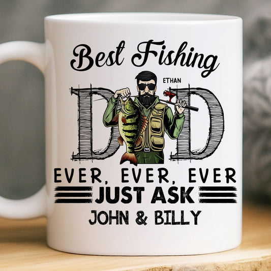 Best Fishing Dad Ever - Gift For Dad - Personalized Ceramic Mug, Gift for Daddy, Father's Day Gift