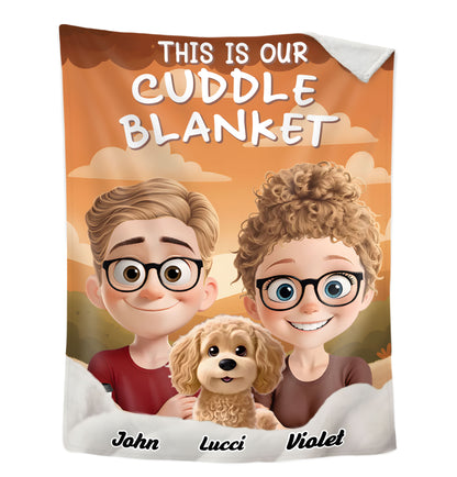 This Is Our Cuddling Blanket - Dog & Cat Personalized Custom Blanket - Gift For Pet Owners, Pet Lovers