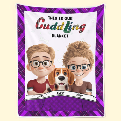 This Is Our Cuddling Blanket v2 - Dog & Cat Personalized Custom Blanket - Gift For Pet Owners, Pet Lovers