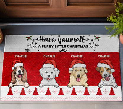 Have Yourself A Furry Little Christmas Dog Doormat, Dog Personalized Home Decor Mat, Xmas Gift For Dog Owners, Pet Lovers Gift Idea